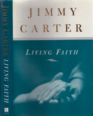 Item #25729 Living Faith. Jimmy Carter