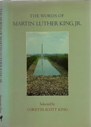 Item #25734 The Words of Martin Luther King, Jr. Martin Luther Jr. King, Coretta Scott King,...
