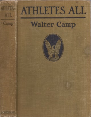 Item #25938 Athletes All Training, Organization, and Play. Walter Camp