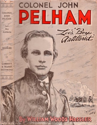 Item #26035 Colonel John Pelham Lee's Boy Artillerist. William Woods Hassler