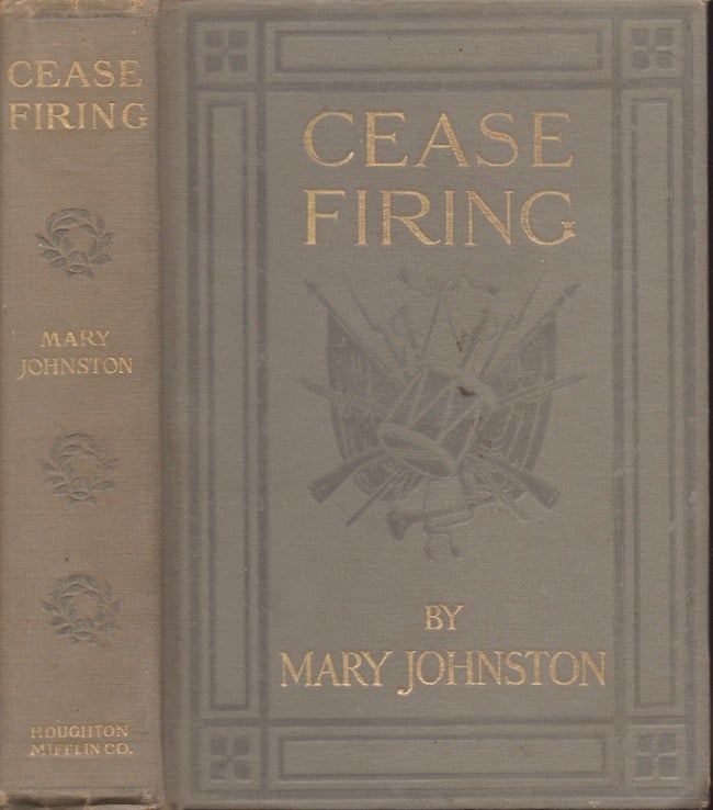 Item #26163 Cease Firing. Mary Johnston.