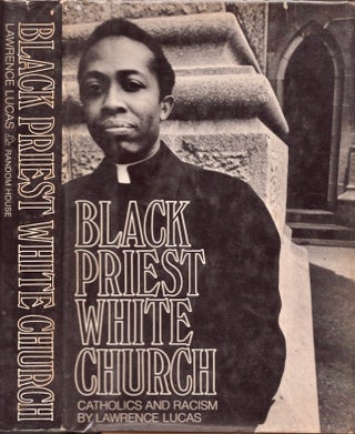 Item #26185 Black Priest/ White Church. Lawrence Lucas