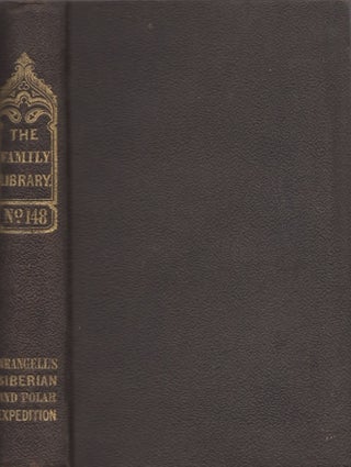 Item #26295 Narrative of An Expedition to the Polar Sea, in the Years 1820, 1821, 1822, And 1823....