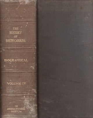 Item #26346 The History of South Carolina Biographical Volume. American Historical Association