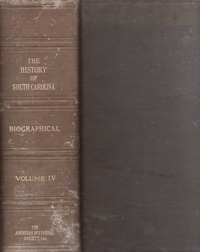 Item #26346 The History of South Carolina Biographical Volume. American Historical Association.