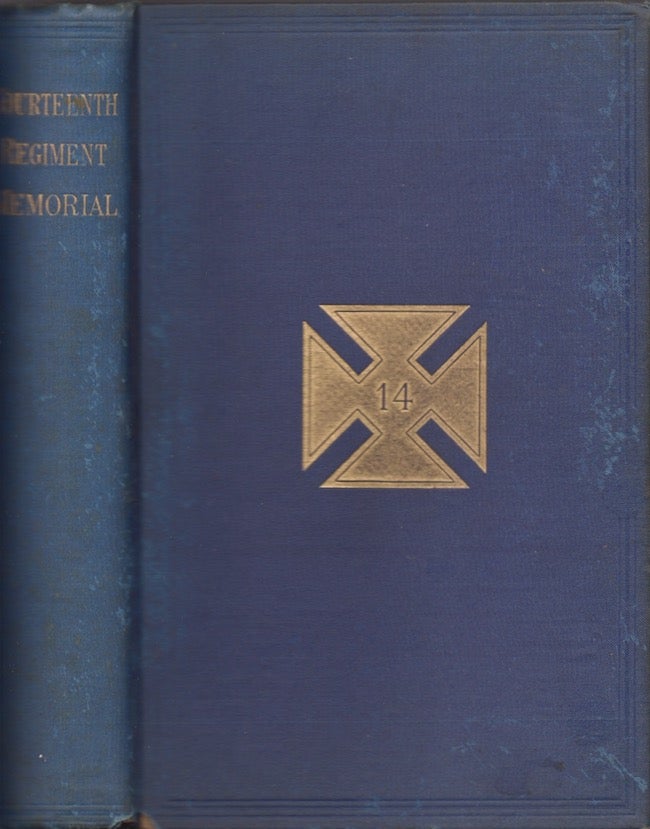 Item #26402 A Memorial of the Great Rebellion: Being A History of The Fourteenth Regiment New-Hampshire Volunteers, Covering Its Three Years of Service, With Original Sketches of Army Life. 1862-1865. Fourteenth Regiment New-Hampshire Volunteers.
