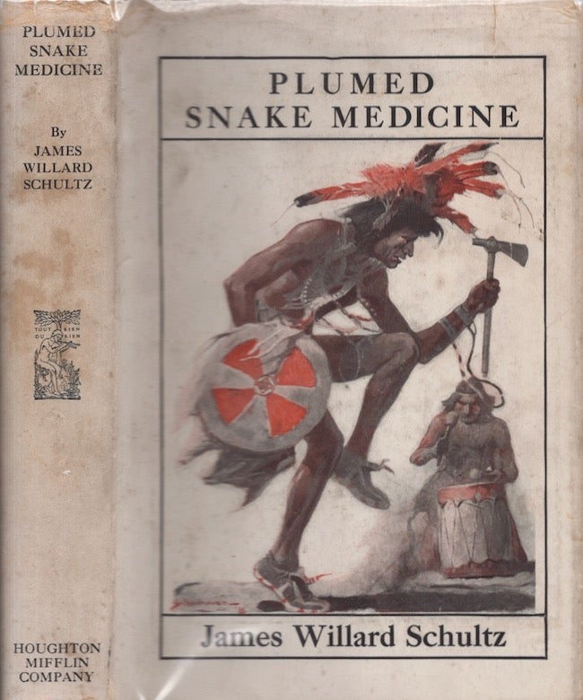 Item #26425 Plumed Snake Medicine. James Willard Schultz.