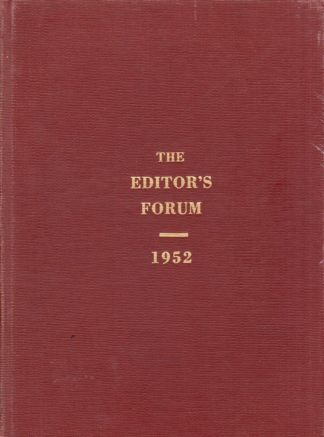 Item #26476 The Editor's Forum Official Publication of the Georgia Press Association 1952. Vol. 29. Nos. 1-12. Stanford Smith.