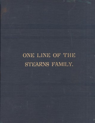 Item #26484 One Line of the Stearns Family. J. O. Austin