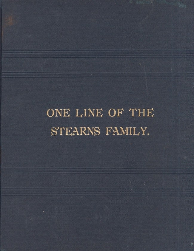 Item #26484 One Line of the Stearns Family. J. O. Austin.