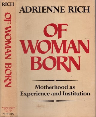 Item #26532 Of Woman Motherhood As Experience and Institution. Adrienne Rich
