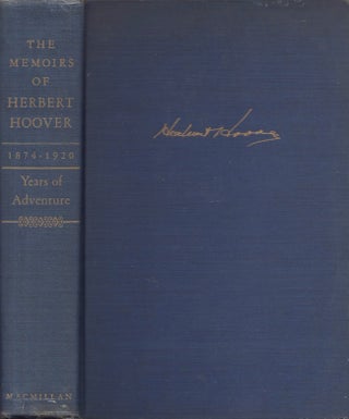 Item #26567 The Memoirs of Herbert Hoover Years of Adventure 1874-1920. Herbert Hoover