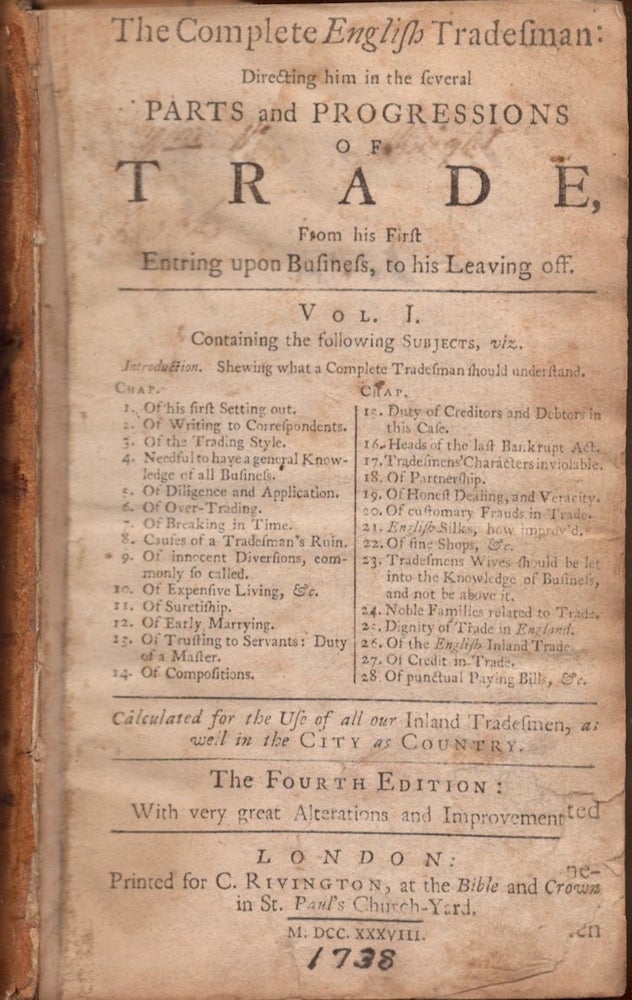Item #26596 The Complete English Tradesman: Directing him in the several Parts and Progressions of Trade. Vol. I. Daniel Defoe.