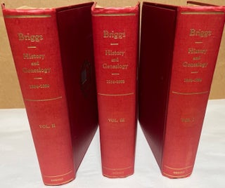 Item #26601 History and Genealogy of the Briggs Family 1254-1937. In Three Volumes. L. Vernon Briggs