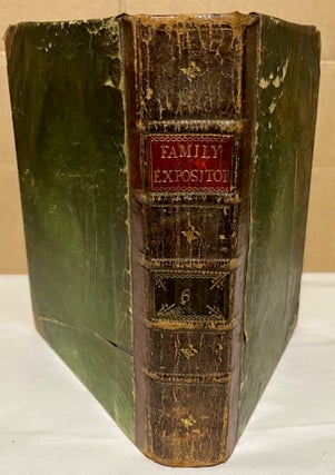 Item #26620 The Family Expositor: or, A Paraphrase and Version of the New Testament; With...