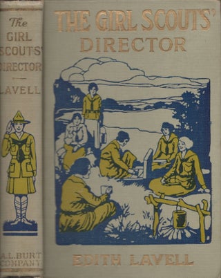 Item #26628 The Girl Scouts' Director. Edith Lavell