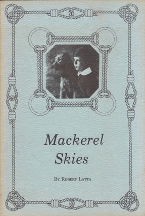 Item #26667 Mackerel Skies. Robert Latta