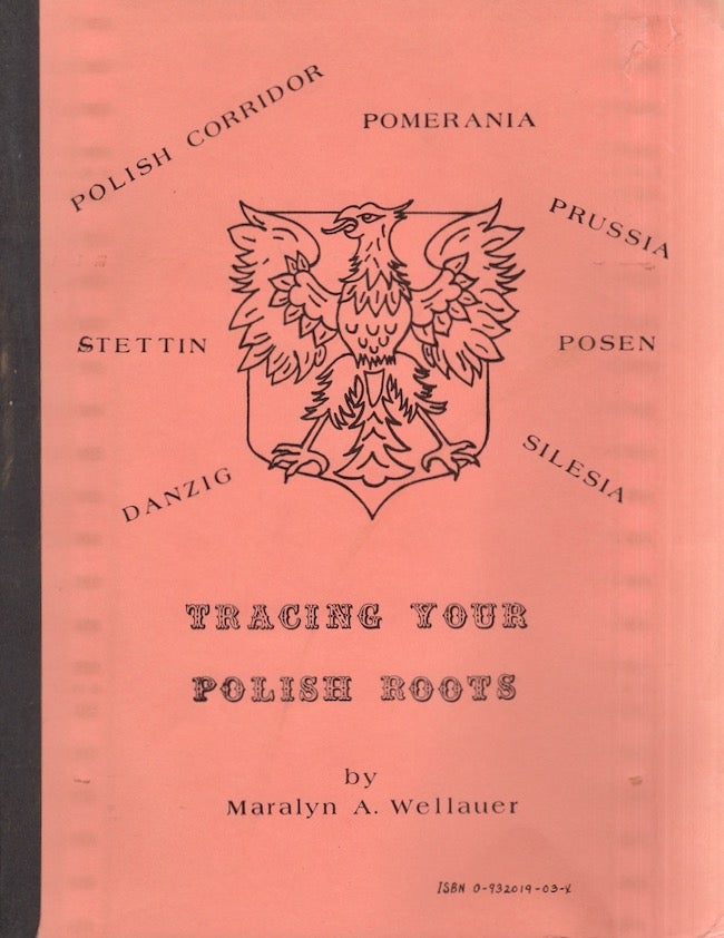 Item #26716 Tracing Your Polish Roots. Maralyn A. Wellauer.