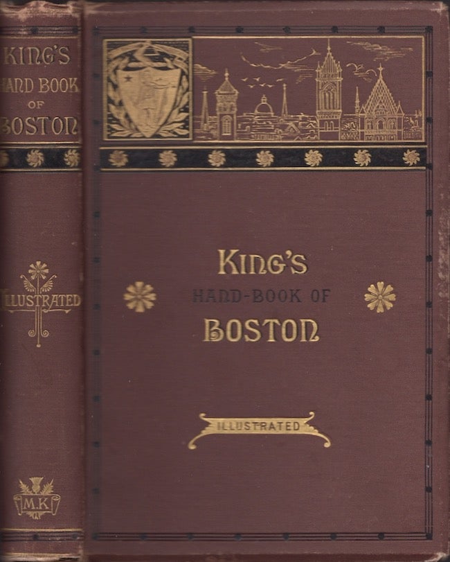 Item #26740 King's Handbook of Boston. Moses King.