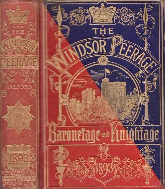Item #26744 The Windsor Peerage for 1893 (Fourth Year). Edward M. A. Walford.