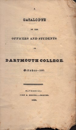 Item #26775 Catalogue of the Officers and Students of Dartmouth College October 1930. Dartmouth...