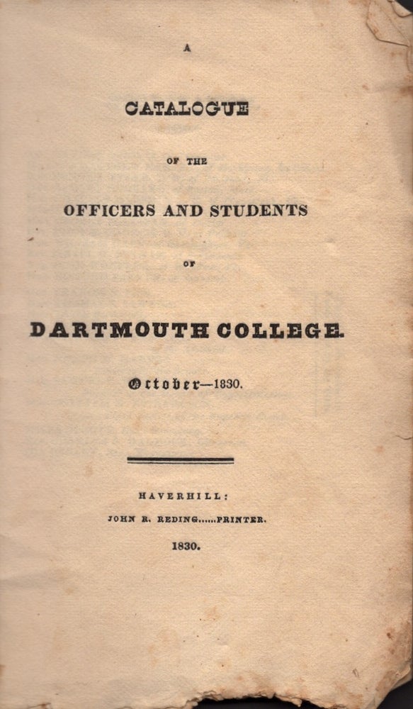 Item #26775 Catalogue of the Officers and Students of Dartmouth College October 1930. Dartmouth College.