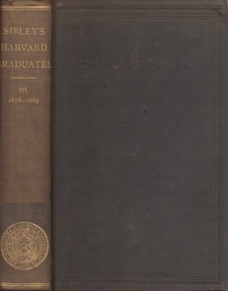 Item #26830 Biographical Sketches of Graduates of of Harvard University, In Cambridge,...