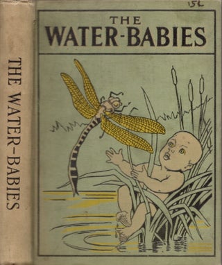 Item #26870 The Water-Babies A Fairy Tale for A Land-Baby. Charles Kingsley