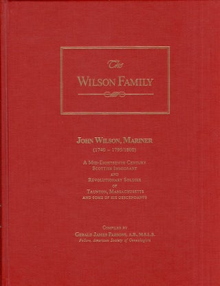 Item #26928 The Wilson Family John Wilson, Mariner (1740-1795/1800) A Mid-Eighteenth Century...