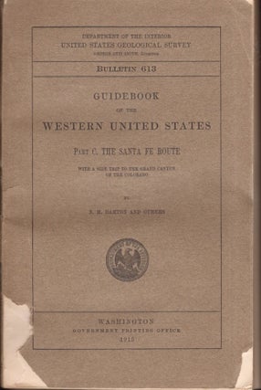 Item #26937 Guidebook of the Western United States Part C. The Santa Fe Route with a Side Trip to...