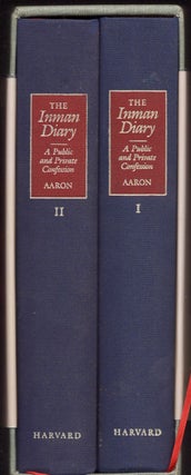 Item #26954 The Inman Diary A Public and Private Confession. 2 volumes. Daniel Aaron