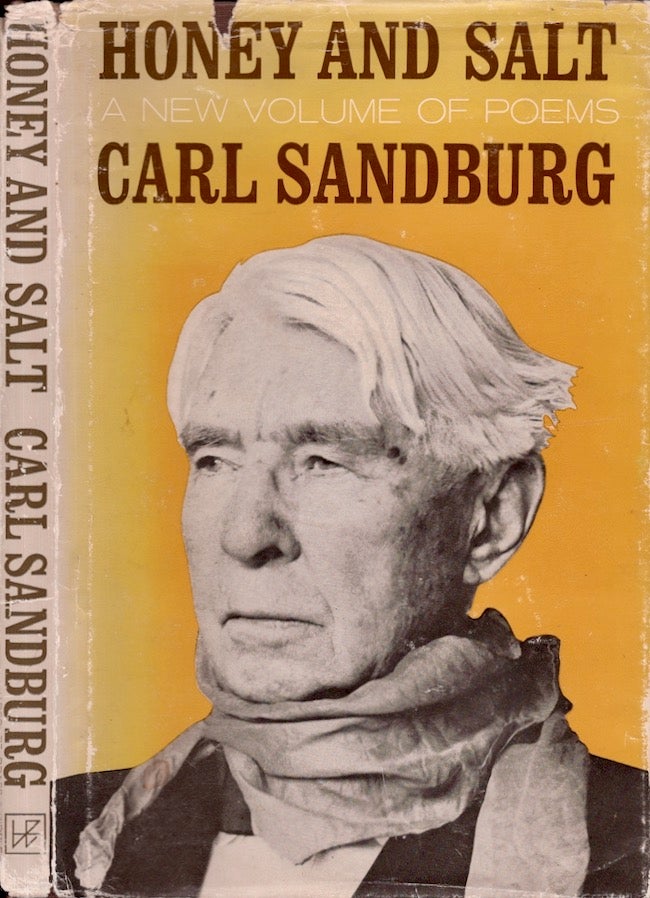 Item #26964 Honey and Salt. Carl Sanburg.