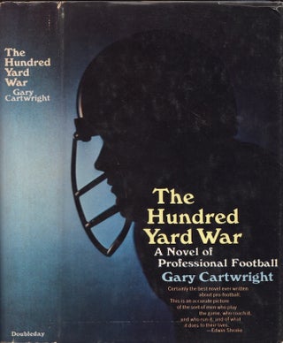 Item #26973 The Hundred Yard War A Novel of Professional Football. Gary Cartwright