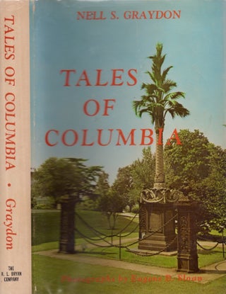 Item #27013 Tales of Columbia. Nell S. Graydon
