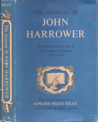 Item #27029 The Journal of John Harrower An Indentured Servant in the Colony of Virginia,...
