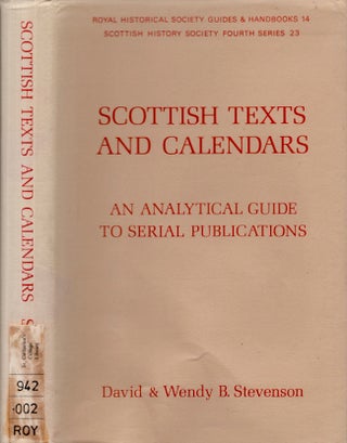 Item #27063 Scottish Texts and Calendars An Analytical Guide to Serial Publications. David...