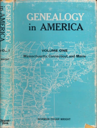 Item #27065 Genealogy in America Massachusetts, Connecticut, and Maine Volume 1. Norman Edgar M....