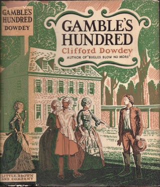 Item #27093 Gamble's Hundred. Clifford Dowdey