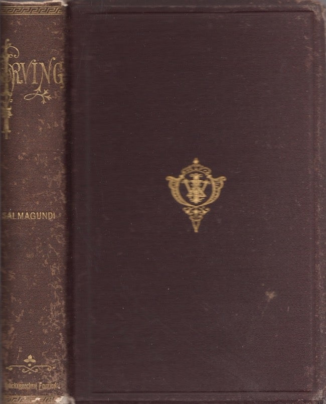 Item #27111 Salmagundi; or The Whimwhams and Opinions of Lancelot Langstaff, Esq. and Others. Washington Irving.
