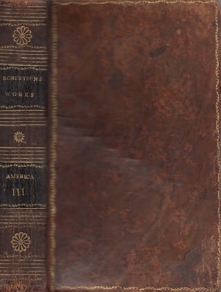 Item #27126 The History of America. Volume III. William D. D. Robertson