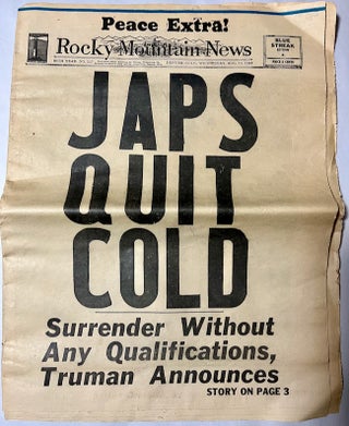 Item #27201 Peace Extra! Japs Quit Cold Surrender Without Any Qualifications, Truman Announces....