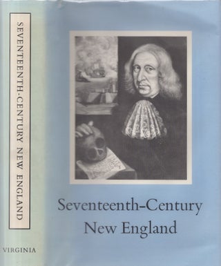 Item #27219 Seventeenth Century New England A Conference Held By The Colonial Society of...