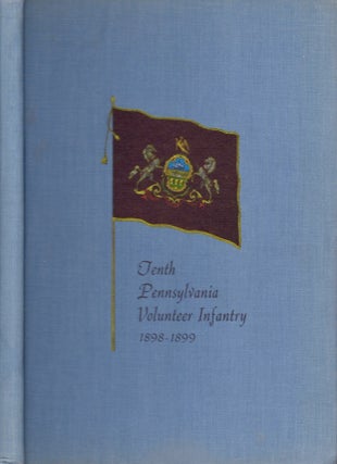 Item #27243 Official History of the Operations of the Tenth Pennsylvania Infantry U. S....