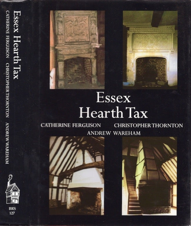 Item #27283 Essex Hearth Tax Return Michaelmas 1670. Catherine Ferguson, Christopher Thornton, Andrew Wareham.