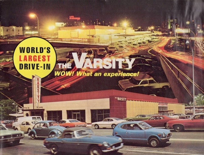 Item #27382 World's Largest Drive-In The Varsity Wow! What an Experience. Including the 50 year celebration advertisement. Atlanta The Varsity, Georgia.
