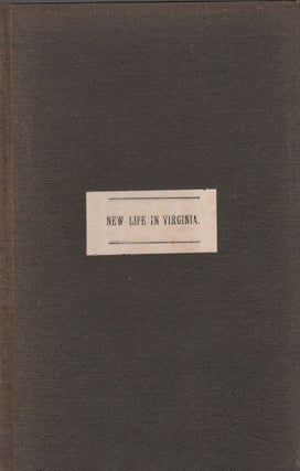 Item #27492 The New Life of Virginia Declaring the Former Success and Present Estate of that...
