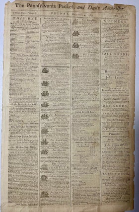 Item #27702 The Pennsylvania Packet, and Daily Advertiser. Friday, December 4, 1789. Pennsylvania...