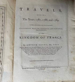 Item #27744 Travels, During the Years 1787, 1788, and 1789. Undertaken more particularly with a...