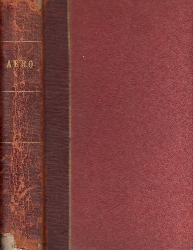 Item #27786 Aero: America’s Aviation Weekly, Vol. II, Nos. 1-26 (April 8, 1911 – Sept. 30, 1911). Edmond Percy Noël, founder and.
