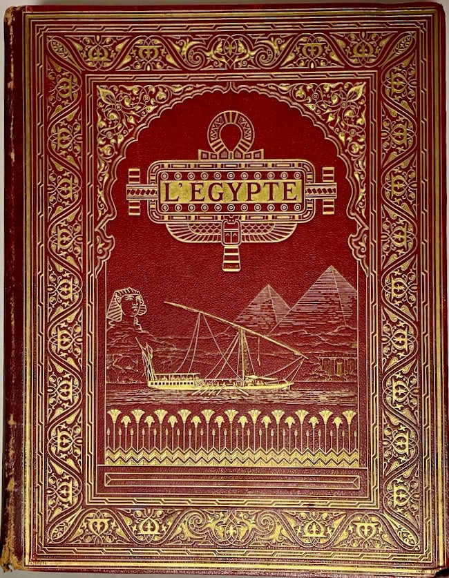 Item #27802 L Egypte Alexandrie Et Le Caire [BOUND WITH] L'Egypte Du Caire A Philae. Georges Ebers, Gaston Maspero, traduction by.